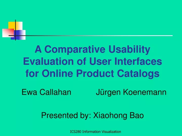 a comparative usability evaluation of user interfaces for online product catalogs