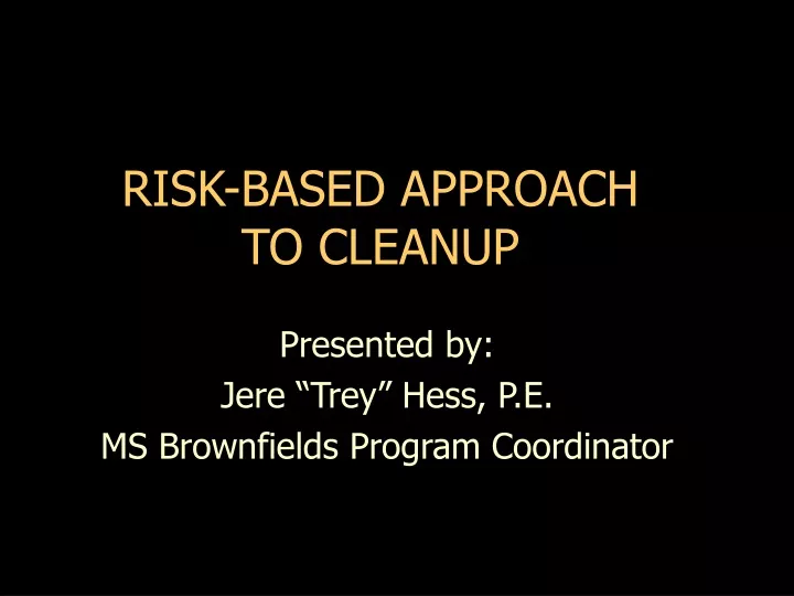 risk based approach to cleanup