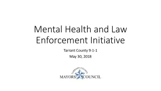 Mental Health and Law Enforcement Initiative