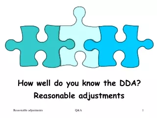 How well do you know the DDA? Reasonable adjustments