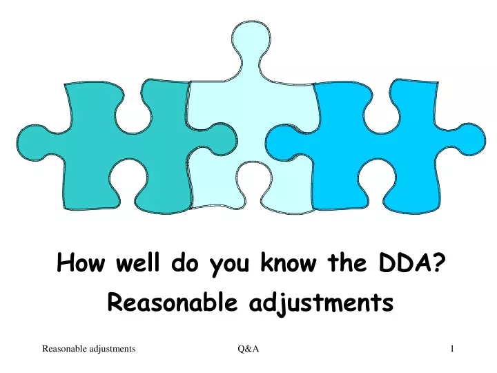 how well do you know the dda reasonable