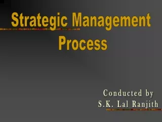 Strategic Management  Process