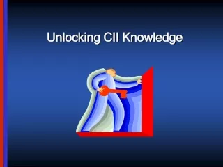 Unlocking CII Knowledge