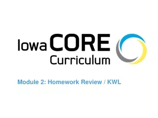 Module 2: Homework Review / KWL