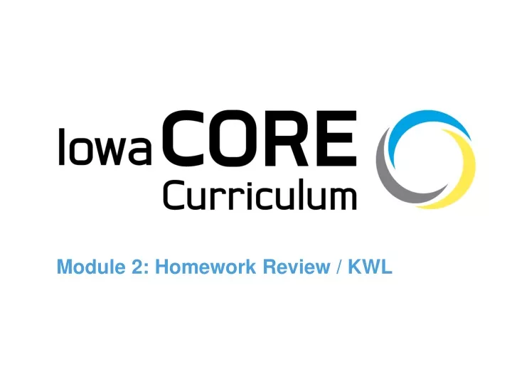 module 2 homework review kwl