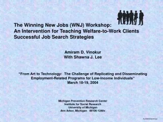 The Winning New Jobs (WNJ) Workshop: An Intervention for Teaching Welfare-to-Work Clients