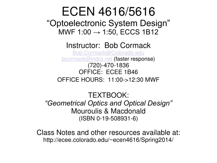 ecen 4616 5616 optoelectronic system design