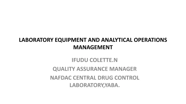 laboratory equipment and analytical operations management