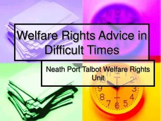 Welfare Rights Advice in Difficult Times