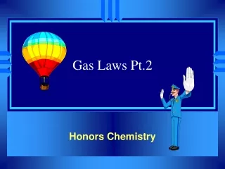 Gas Laws Pt.2