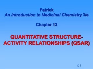 Patrick  An Introduction to Medicinal Chemistry  3/e Chapter 13