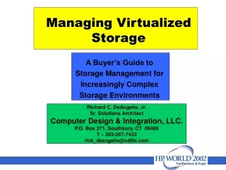 Managing Virtualized Storage