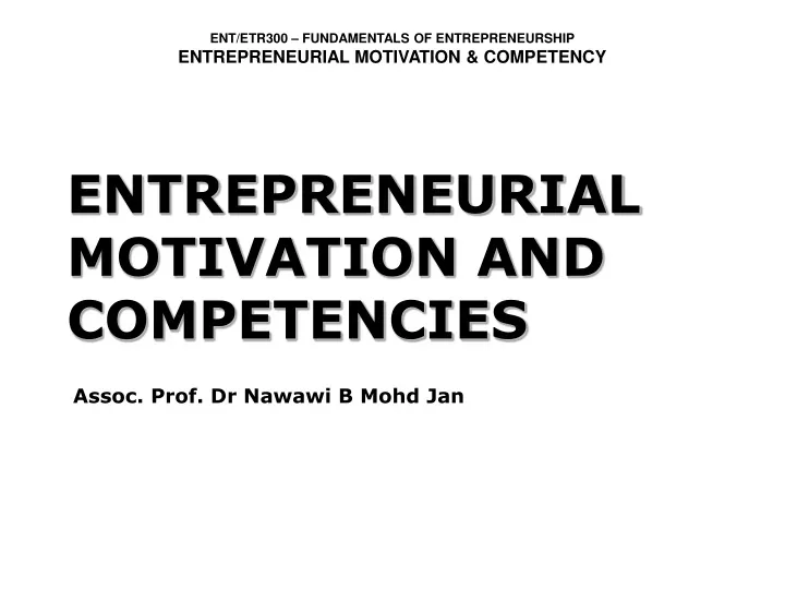 entrepreneurial motivation and competencies