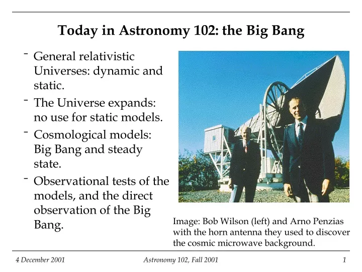 today in astronomy 102 the big bang