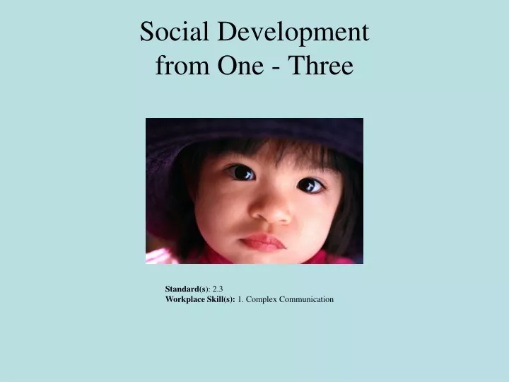 social development from one three