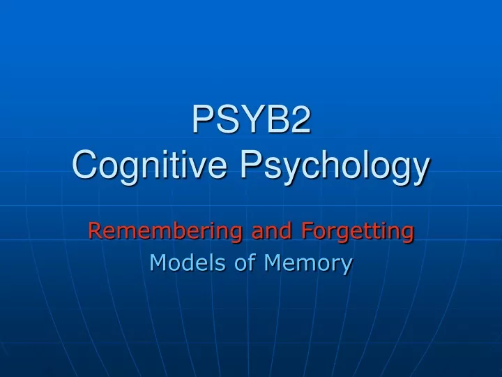 psyb2 cognitive psychology