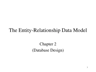 The Entity-Relationship Data Model