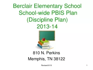 Berclair Elementary School  School-wide PBIS Plan (Discipline Plan)  2013-14