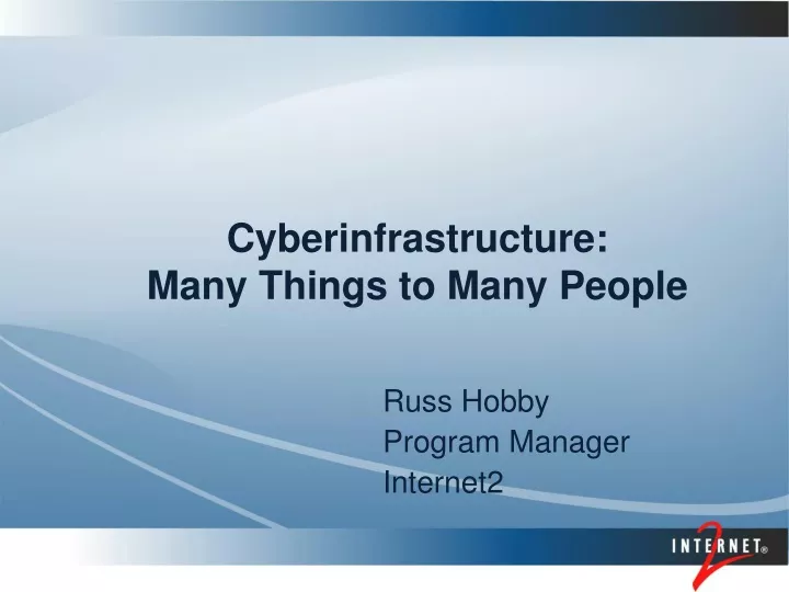 cyberinfrastructure many things to many people