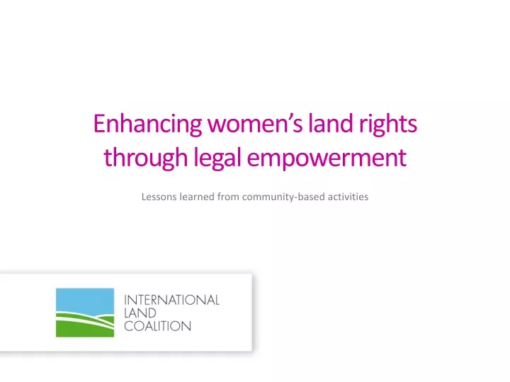 enhancing women s land rights through legal empowerment