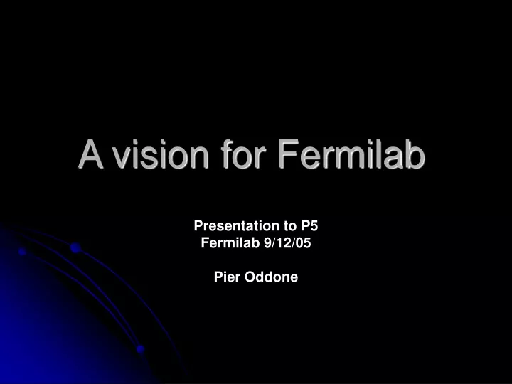 a vision for fermilab