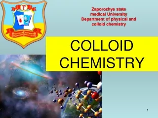 Zaporozhye  state medical University Department of physical and colloid chemistry