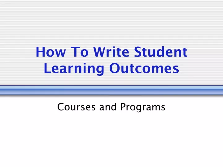 how to write student learning outcomes