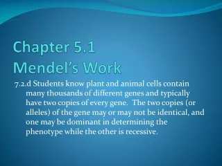 Chapter 5.1  Mendel’s Work