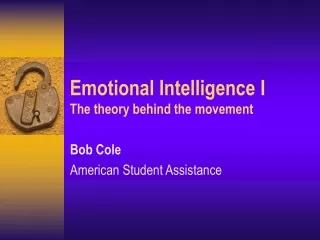 Emotional Intelligence I The theory behind the movement