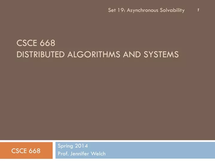 csce 668 distributed algorithms and systems