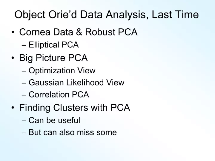 object orie d data analysis last time