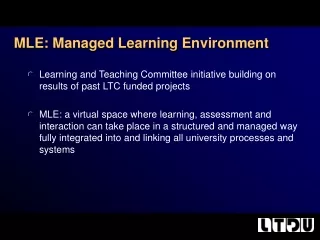 MLE:  Managed  L earning  E nvironment
