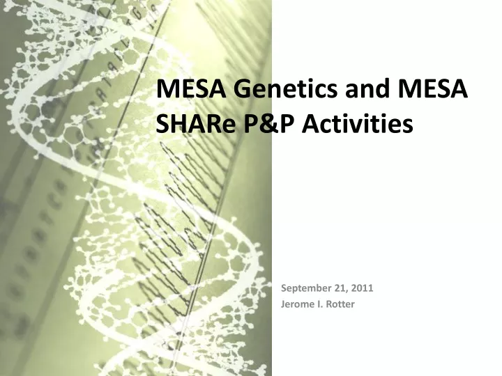 mesa genetics and mesa share p p activities