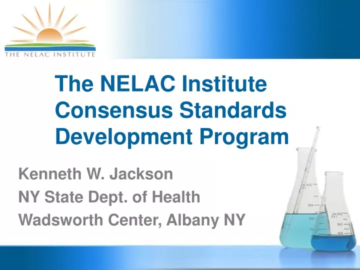 the nelac institute consensus standards development program