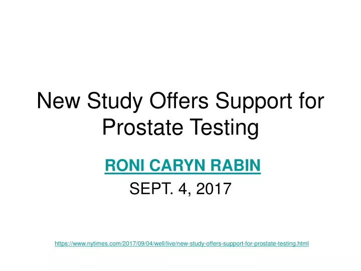 new study offers support for prostate testing