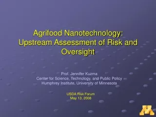 Agrifood Nanotechnology: Upstream Assessment of Risk and Oversight