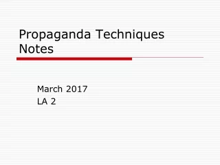 Propaganda Techniques Notes