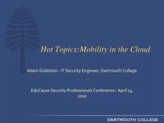 Hot Topics:Mobility in the Cloud