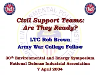 Civil Support Teams: Are They Ready?