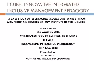 I CUBE- INNOVATIVE-INTEGRATED-INCLUSIVE MANAGEMENT PEDAGODY