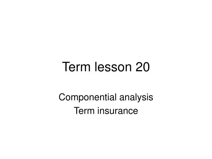 term lesson 20
