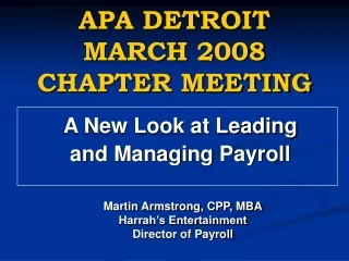 APA DETROIT  MARCH 2008  CHAPTER MEETING