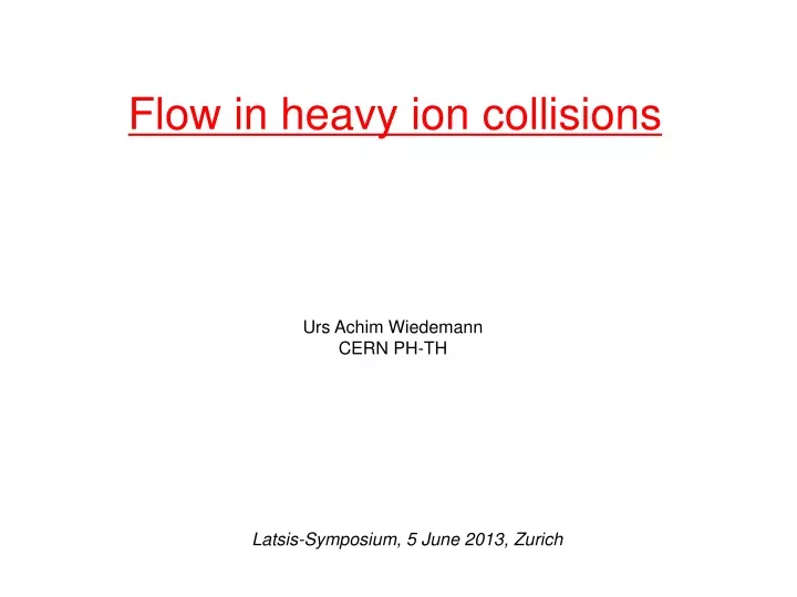 flow in heavy ion collisions