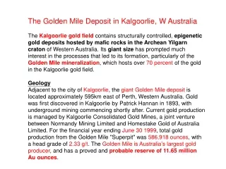 The Golden Mile Deposit in Kalgoorlie, W Australia