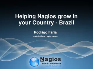 Helping Nagios grow in your Country - Brazil