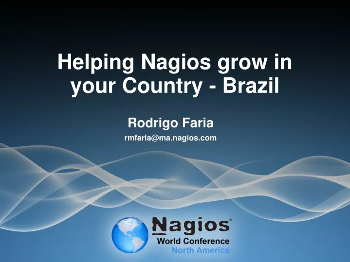 helping nagios grow in your country brazil