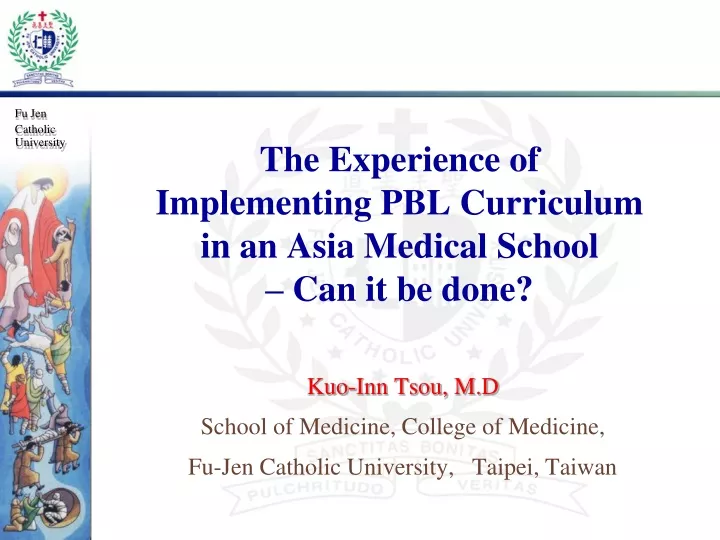 the experience of implementing pbl curriculum in an asia medical school can it be done