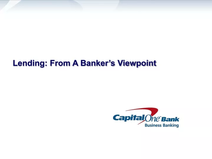 lending from a banker s viewpoint