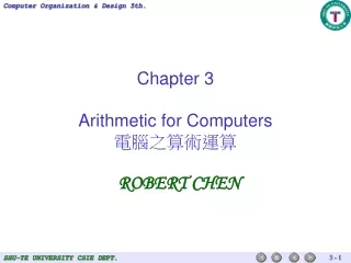 Chapter 3 Arithmetic for Computers 電腦之算術運算