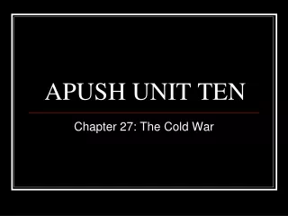 APUSH UNIT TEN